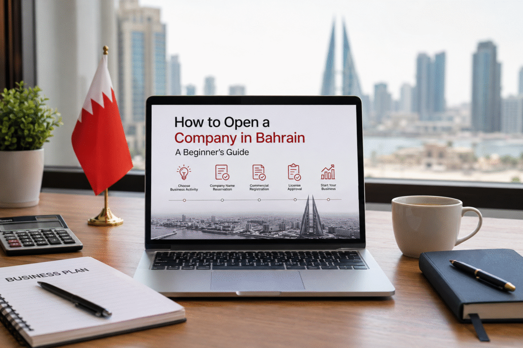 How to Open a Company in Bahrain