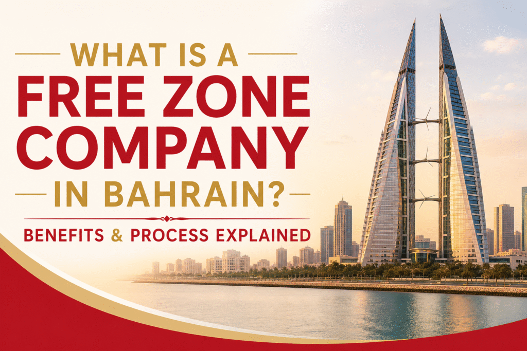 Free zone company in Bahrain